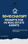 50+10 ChatGPT Prompts for US Real Estate Agents