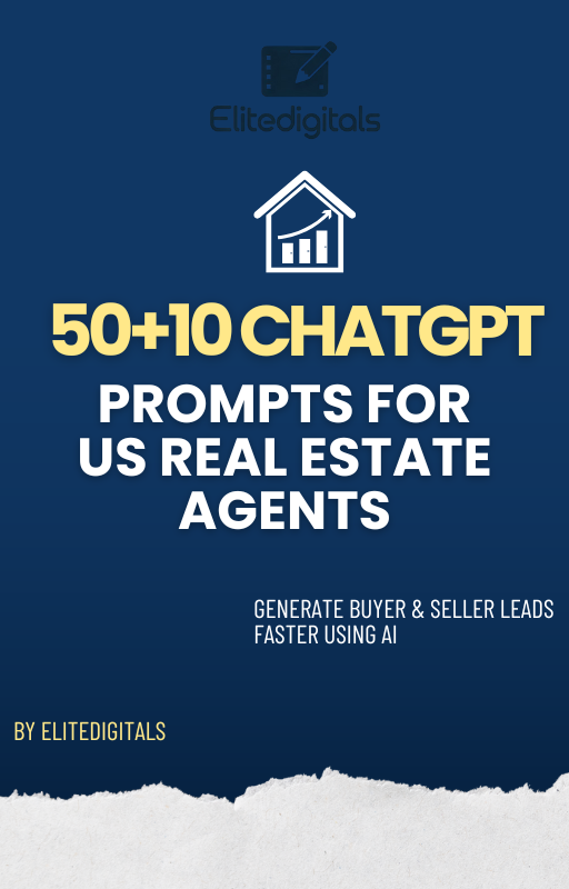 50+10 ChatGPT Prompts for US Real Estate Agents